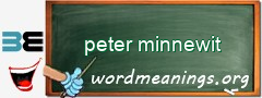 WordMeaning blackboard for peter minnewit